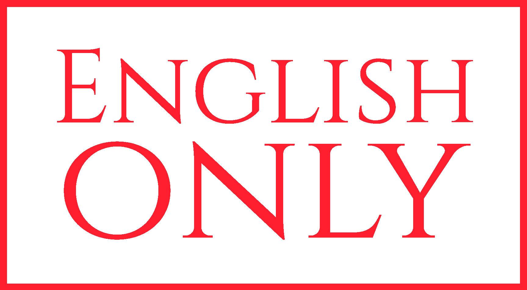 English spoken here. English only. Speak only English. English Zone. English Zone лого.